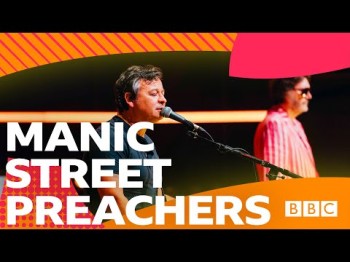 Manic Street Preachers - You Stole The Sun From My Heart Radio 2 Live