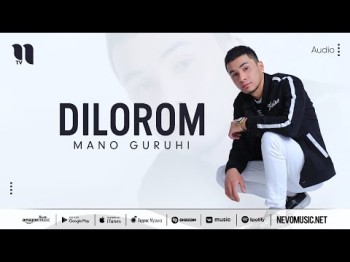 Mano Guruhi - Dilorom