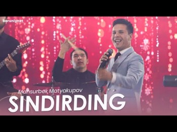 Mansurbek Matyakubov - Sindirding