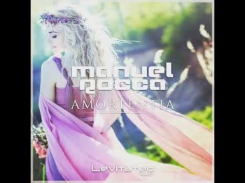 Manuel Rocca - Amortentia (Original Mix)