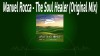 Manuel Rocca - The Soul Healer (Original Mix)