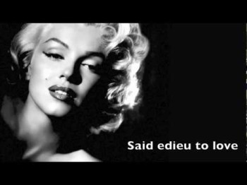 Marilyn Monroe - I’m Thru With Love