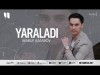 Maruf Rajabov - Yaraladi