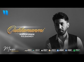 Mashxurbek Yuldashev - Qutilamanmi