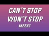 Meekz - Can't Stop Won't Stop