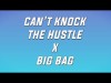 Meekz - Cant Knock The Hustle X Big Bag