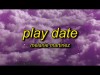 Melanie Martinez - Play Date