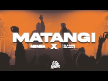 Memba X Slumberjack - Matangi Tour