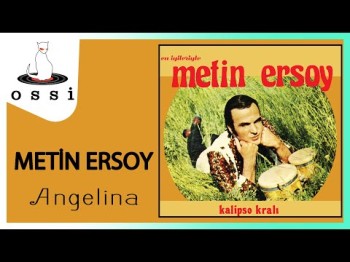 Metin Ersoy - Angelina