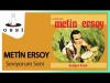 Metin Ersoy - Seviyorum Seni