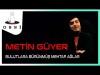 Metin Güyer - Bulutlara Bürünmüş Mehtap Ağlar