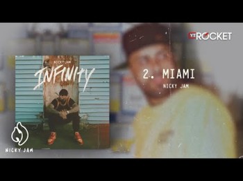 Miami - Nicky Jam