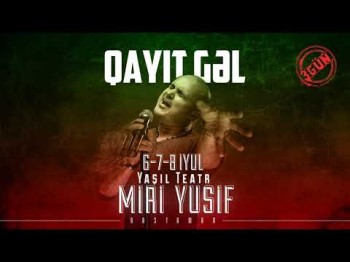 Miri Yusif - Qayıt gəl