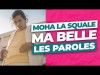 Moha La Squale - Ma Belle Paroles