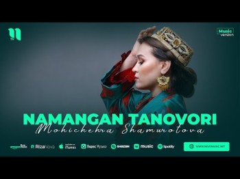 Mohichehra Shamurotova - Namangan Tanovori