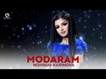 Мохинав Каримова - Модарам Mohinav Karimova