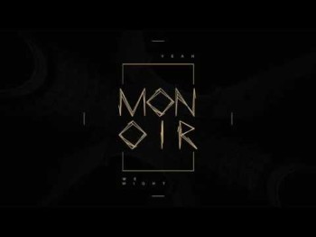 Monoir - Yeah We Might