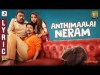 Monster - Anthimaalai Neram Lyric