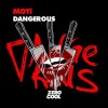 MOTi - Dangerous