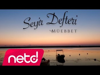 Müebbet - Seyir Defteri