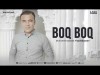 Muhammadbek Yaxshiboyev - Boq Boq