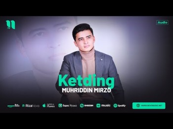 Muhriddin Mirzo - Ketding