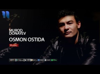 Murod Donayev - Osmon ostida