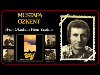 Mustafa Özkent - Hem Okudum Hem Yazdım Enstrümantal