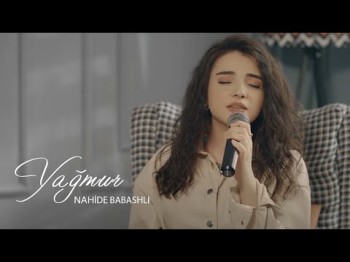 Nahide Babashlı - Yağmur