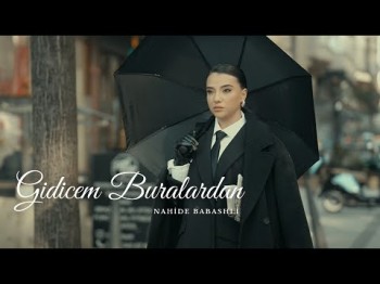 Nahide Babashli - Gidicem Buralardan