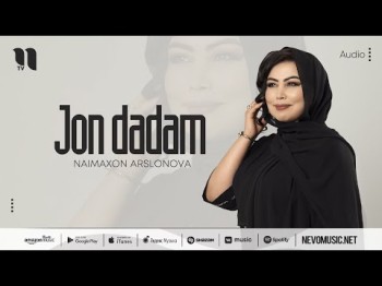 Naimaxon Arslonova - Jon Dadam