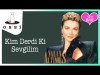 Nalan Altınörs - Kim Derdi Ki Sevgilim