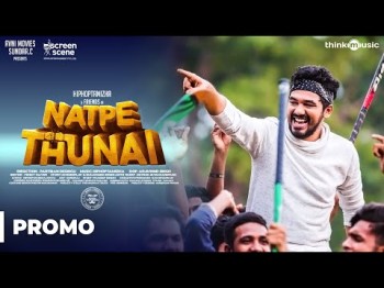 Natpe Thunai - Behind The Scenes