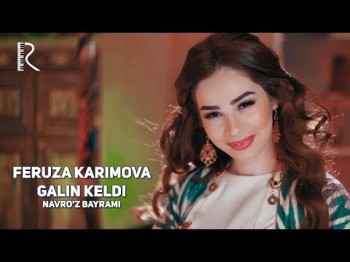 Navroʼz Bayrami - Feruza Karimova