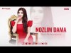 Nazo Bahramovna - Nozlim Dama