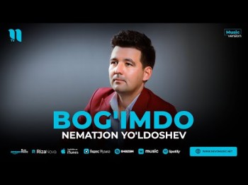 Nematjon Yo'ldoshev - Bog'imdo
