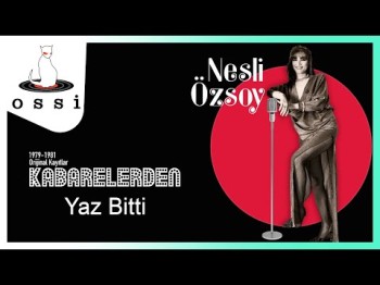 Nesli Özsoy - Yaz Bitti