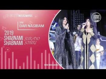 New Shabnami Surayo Ft Shabnami Sobiri - Dar Nasibam