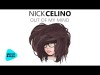 Nick Celino - Out Of My Mind