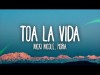 Nicki Nicole, Mora - Toa La Vida