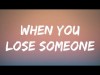 Nina Nesbitt - When You Lose Someone