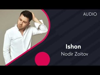 Nodir Zoitov - Ishon