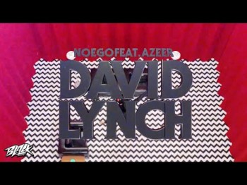 Noego Ft Azeer - David Lynch