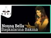 Nonna Bella - Başkalarına Bakma