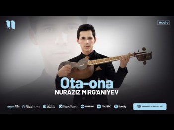 Nuraziz Mirg'aniyev - Otaona