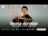 Nuraziz Mirg'aniyev - Soxta Do'stlar