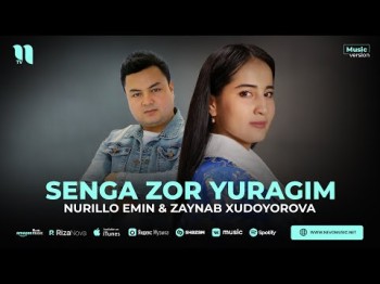 Nurillo Emin, Zaynab Xudoyorova - Senga Zor Yuragim