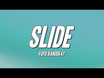 Ofb Bandokay - Slide