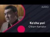 Oʼktam Kamalov - Koʼcha Yori