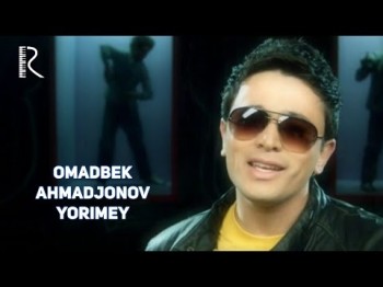 Omadbek Ahmadjonov - Yorimey